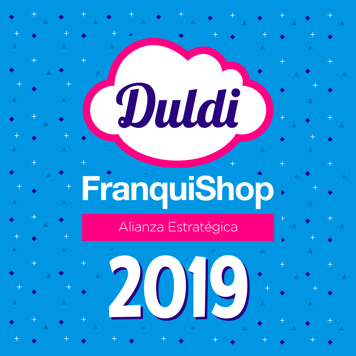 DULDI Y FRANQUISHOP. ALIANZA ESTRATÉGICA PARA EL 2019